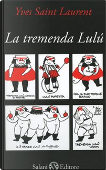 La tremenda Lulù by Yves Saint-Laurent