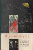Il gesso magico by Zinken Hopp