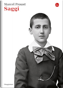 Saggi by Marcel Proust