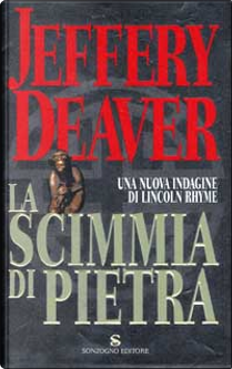 La scimmia di pietra by Jeffery Deaver