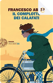 Il complotto dei calafati by Francesco Abate