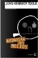 A conxura dos necios by John Kennedy Toole