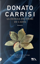 La donna dei fiori di carta by Donato Carrisi