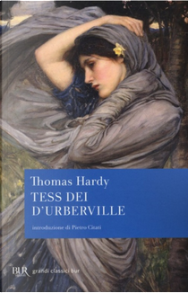 Tess dei d'Urberville by Thomas Hardy