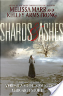 Shards and Ashes by Melissa Marr