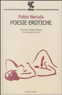 Poesie erotiche by Pablo Neruda