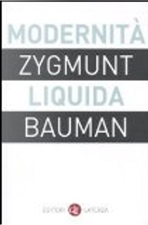 Modernità liquida by Zygmunt Bauman