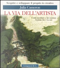 La via dell'artista by Julia Cameron
