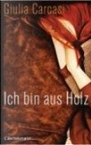 Ich bin aus Holz by Giulia Carcasi