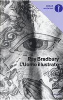 L'uomo illustrato by Ray Bradbury