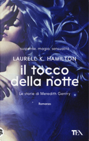 Il tocco della notte by Laurell K. Hamilton