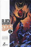 Black Science vol. 5 by Matteo Scalera, Moreno Dinisio, Rick Remender