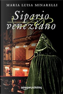 Sipario veneziano by Maria Luisa Minarelli