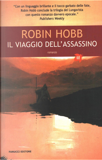 Il viaggio dell'assassino by Robin Hobb