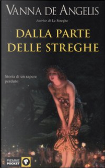 Dalla parte delle streghe by Vanna De Angelis