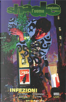 Shade, l’Uomo Cangiante n. 10: Infezioni by Mark Buckingham, Michael Lark, Peter Milligan, Rick Bryant