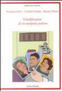 Giustificazioni di un marpione perbene by Camilla Ghedini, Monica Madeo, Stefania Gallini