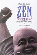 Zen Confidential by Shozan Jack Haubner