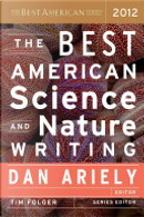 The Best American Science and Nature Writing 2012 by Dan Ariely
