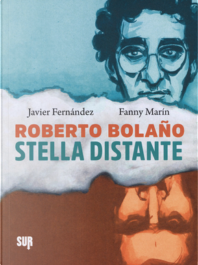 Stella distante by Fanny Marín, Javier Fernández, Roberto Bolano