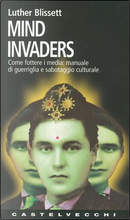 Mind invaders by Luther Blissett