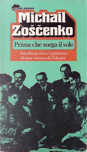 Prima che sorga il sole by Michail M. Zoščenko