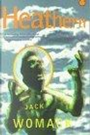 Heathern by Jack Womack