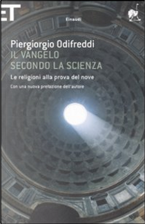 Il Vangelo secondo la Scienza by Piergiorgio Odifreddi