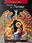 Storia del Natale by Clement A. Miles