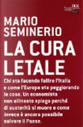 La cura letale by Mario Seminerio