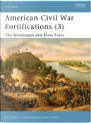 American Civil War Fortifications (3) by Ron Field