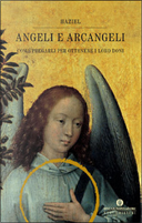 Angeli e arcangeli by Haziel