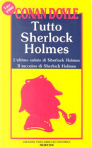 Tutto Sherlock Holmes**** by Arthur Conan Doyle