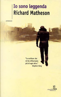 Io sono leggenda by Richard Matheson
