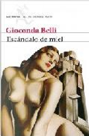 Escándalo de miel by Gioconda Belli