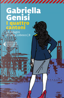 I quattro cantoni by Gabriella Genisi