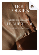 Le due torri by J. R. R. Tolkien