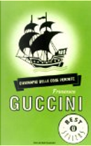 Dizionario delle cose perdute by Francesco Guccini