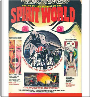 Spirit World by Jack Kirby, Mark Evaneir, Sergio Aragones, Steve Sherman