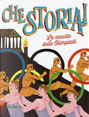 La nascita delle Olimpiadi. Ediz. a colori by Luca Blengino