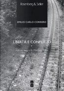 Libertà e conflitto by Emilio Carlo Corriero