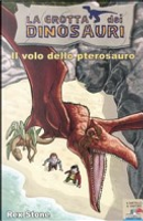 Il volo dello pterosauro by Rex Stone