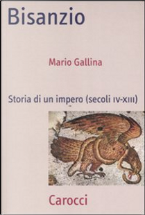 Bisanzio by Mario Gallina