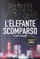 L'elefante scomparso by Haruki Murakami