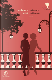 Nel cuore della notte by Rebecca West