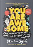 You Are Awesome by Matthew Syed