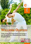 Wellness olistico by Oreste Maria Petrillo