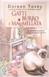 Gatti, burro e marmellata by Doreen Tovey