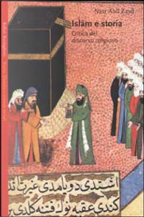 Islam e storia by Nasr Hamid Abu Zayd