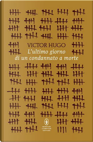 L'ultimo giorno di un condannato a morte by Victor Hugo